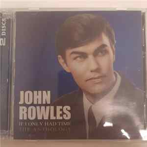 John Rowles - If I Only Had Time mp3