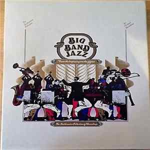 Various - Big Band Jazz: From The Beginnings To The Fifties mp3