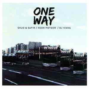 Skud & Safir / Keor Meteor / DJ Ivan6 - One Way mp3