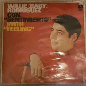Willie (Baby) Rodriguez - Con Sentimiento mp3