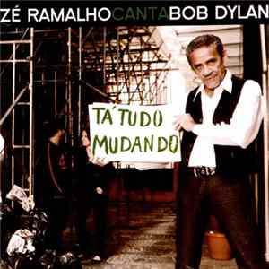 Zé Ramalho - Zé Ramalho Canta Bob Dylan mp3