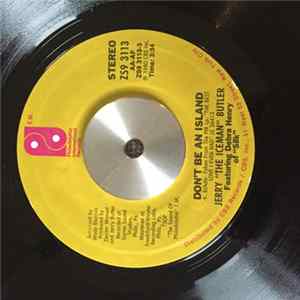 Jerry "The Iceman" Butler - Don't Be An Island mp3