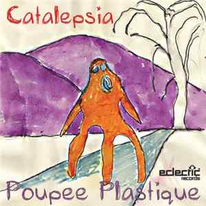 Catalepsia - Poupee Plastique mp3
