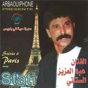 عبد العزيز الستاتي - سهرة حية في باريس = Soirée A Paris Avec Stati mp3