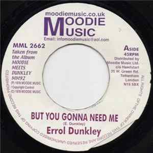 Errol Dunkley - But You Gonna Need Me mp3