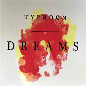 Typhoon - Dreams mp3
