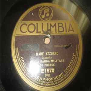 Banda Militare Di Prince / Orchestra Viennesa - Mare Azzurro / Sulle Onde Valzer mp3