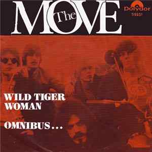 The Move - Wild Tiger Woman / Omnibus... mp3