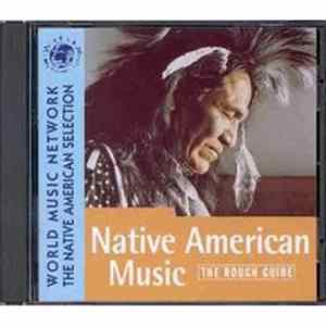 Various - The Rough Guide To Native American Music mp3
