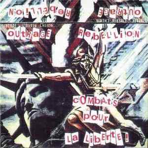 Outrage Rebellion - Combats Pour La Liberte ! mp3
