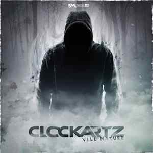 Clockartz - Vile Nature mp3