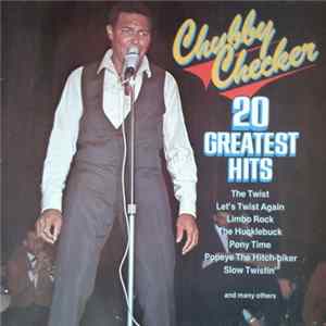 Chubby Checker - 20 Greatest Hits mp3