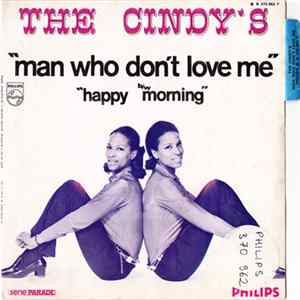 The Cindy's - Man Who Don't Love Me mp3