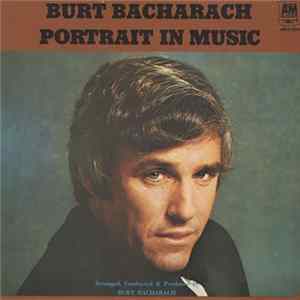 Burt Bacharach - Portrait In Music mp3