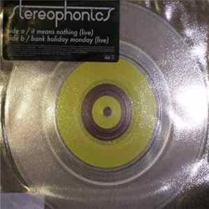 Stereophonics - It Means Nothing (Live) mp3