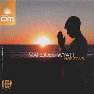 Marques Wyatt - Horizons mp3
