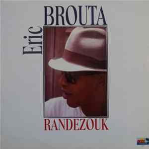 Eric Brouta - Randezouk mp3