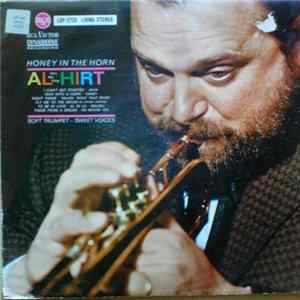 Al Hirt With Chorus And Orchestra - Honey In The Horn mp3