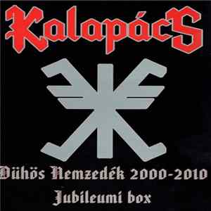 Kalapács - Dühös Nemzedék 2000-2010 Jubileumi DVD+3 CD Box mp3