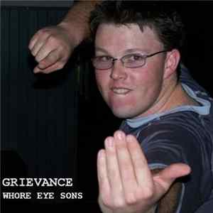 Grievance - Whore Eye Sons mp3