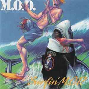 M.O.D. - Surfin' M.O.D. mp3