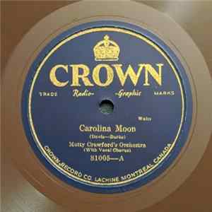 Matty Crawford's Orchestra / Jack Marshall's Orchestra - Carolina Moon / Mississippi Sweetheart mp3