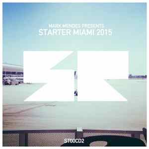 Various - Starter Miami 2015 mp3
