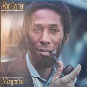 Ron Carter - A Song For You mp3