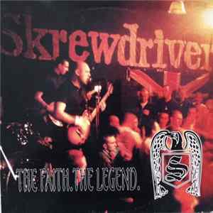 Skrewdriver - The Faith. The Legend. mp3