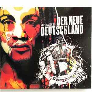 Joachim Deutschland - Der Neue Deutschland mp3