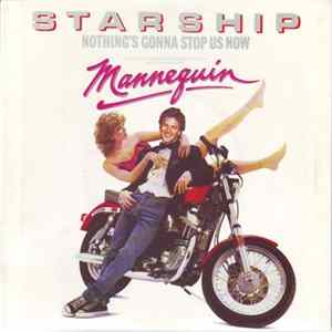 Starship - Nothing's Gonna Stop Us Now mp3