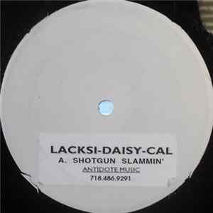 Lacksi-Daisy-Cal - Shotgun Slammin' mp3