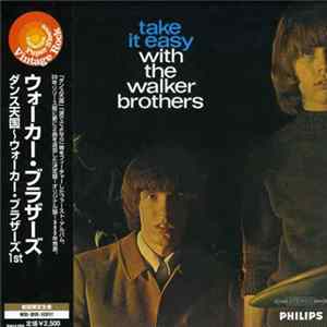 The Walker Brothers - Take It Easy With The Walker Brothers mp3
