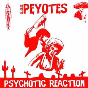Los Peyotes - Psychotic Reaction mp3