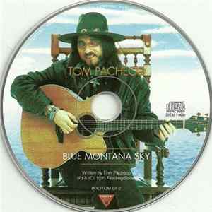 Tom Pacheco - Blue Montana Sky mp3