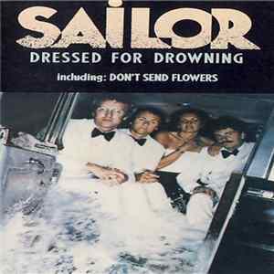 Sailor - Dressed For Drowning mp3