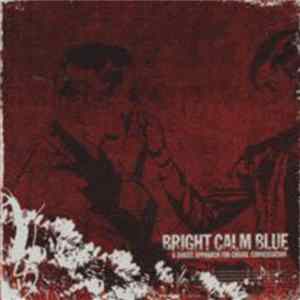 Bright Calm Blue - A Direct Approach For Casual Conversation mp3