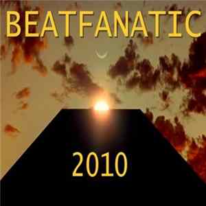 Beatfanatic - 2010 mp3