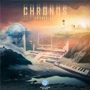 Chronos - Friendology Vol. 1 mp3