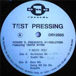 Roger S. Presents: Nu-Solution Featuring Tanya Wynn - I Need You mp3
