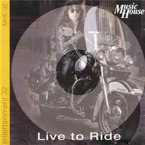 Various - Entertainment 32 - Live To Ride mp3