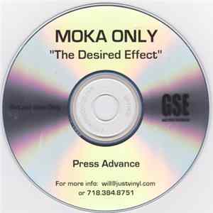 Moka Only - The Desired Effect mp3