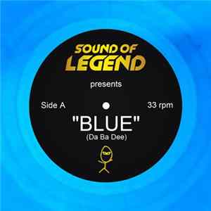 Sound Of Legend - Blue (Da Ba Dee) mp3