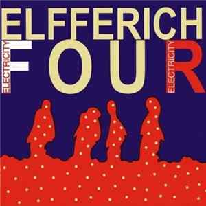 Elfferich Four - Electricity mp3