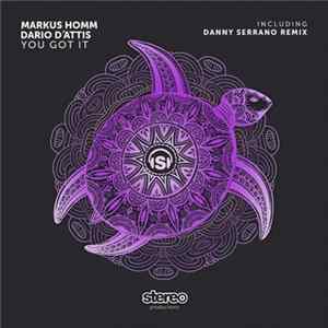 Markus Homm, Dario D'Attis - You Got It mp3