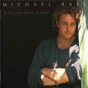 Michael Ball - One Careful Owner mp3
