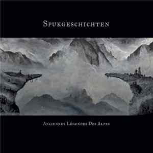 Tannöd / Rauhnåcht / Hanternoz - Spukgeschichten - Anciennes Légendes Des Alpes mp3