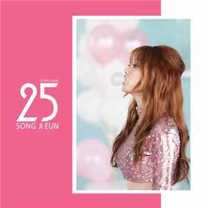 Song Ji Eun - 25 (스물 다섯) (Type B) mp3