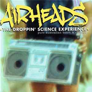 Various - Airheads - The Droppin' Science Experience mp3