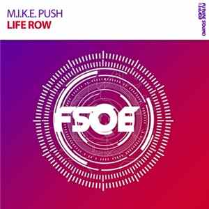 M.I.K.E. Push - Life Row mp3
